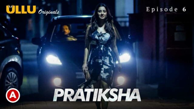 pratiksha part 1 ullu hot web series - BindasMood.com