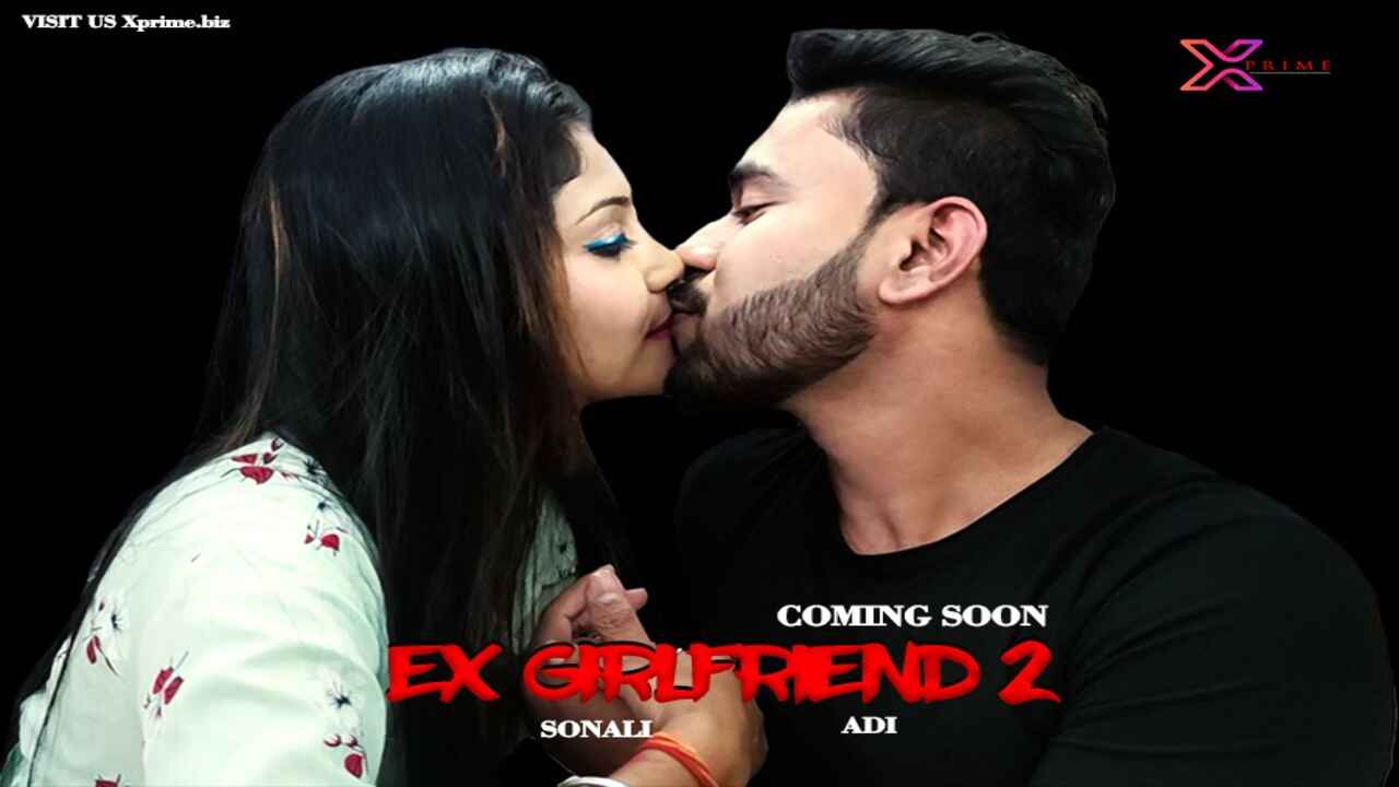 Ex Girlfriend 2 Xprime Originals 2021 Hindi Hot Short Film photo