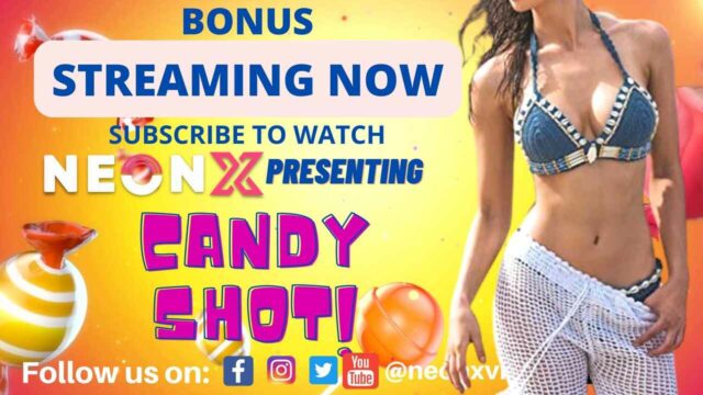 candy shot neonx vip sex video - BindasMood.com