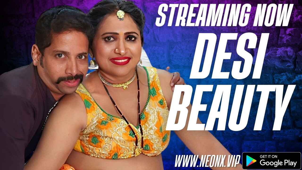 Desi Beauty 2023 Neonx Vip Originals Hindi Uncut XXX Video