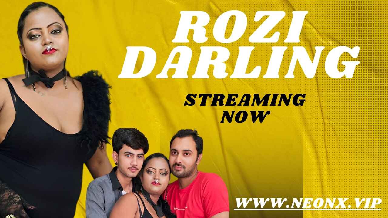 Darling Xxx Video Download - Rozi Darling 2023 Neonx Vip Originals Hindi Uncut XXX Video